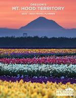 Request A FREE Oregon's Mt. Hood Territory Travel Planner